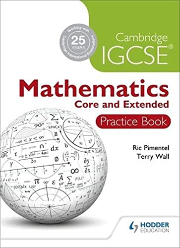 Beispielbild fr Cambridge IGCSE Mathematics Core and Extended Practice Book (Cambridge Igcse Practice Book) zum Verkauf von medimops