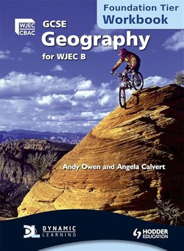 Stock image for GCSE Geography for WJEC B Workbook Foundation Tier for sale by WorldofBooks