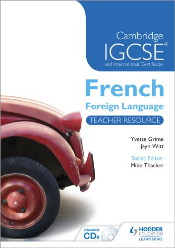 9781444180985: Cambridge IGCSE and International Certificate French Foreign Language Teacher Resource & Audio-CDs (Cambridge IGCSE Modern Foreign Languages)