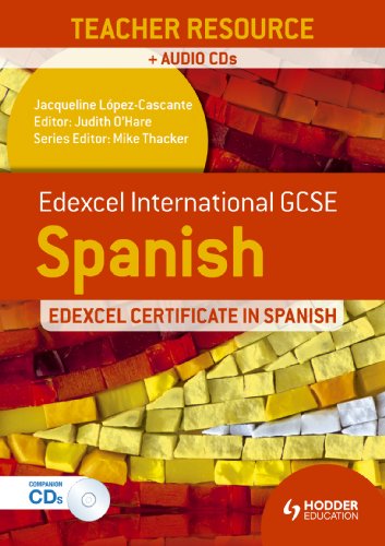 9781444181104: Edexcel International GCSE and Certificate Spanish Teacher Resource and Audio-CDs