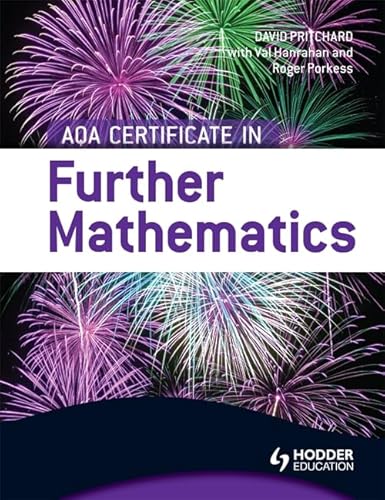 Aqa Certificate in Further Mathematics (9781444181128) by Val Hanrahan; Roger Porkess
