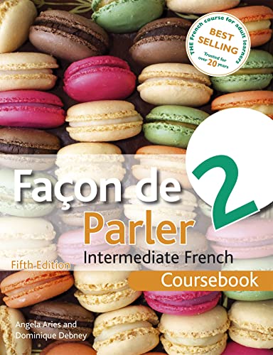 Imagen de archivo de Facon de Parler 2 Coursebook 5th edition: Intermediate French a la venta por Red's Corner LLC