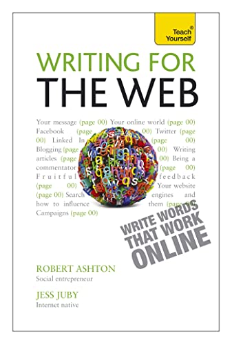 Stock image for Writing for the Web: A Teach Yourself Creative Writing Guide for sale by Books From California