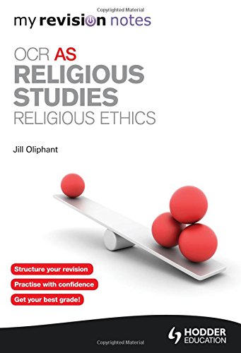 9781444182491: My Revision Notes: OCR AS Religious Studies: Religious Ethics (MRN)