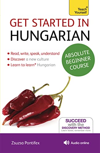 Imagen de archivo de Get Started in Hungarian Absolute Beginner Course: (Book and audio support) (Teach Yourself) a la venta por WorldofBooks