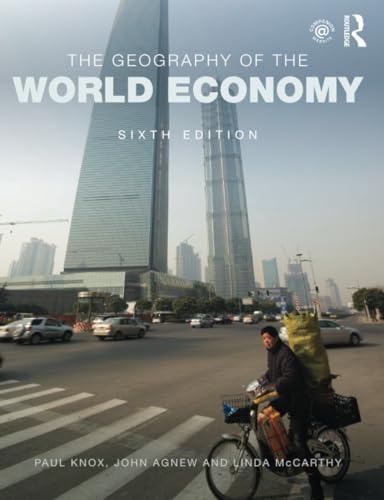 9781444184709: The Geography of the World Economy