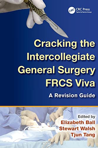 Stock image for Cracking the Intercollegiate General Surgery FRCS Viva: A Revision Guide for sale by WorldofBooks