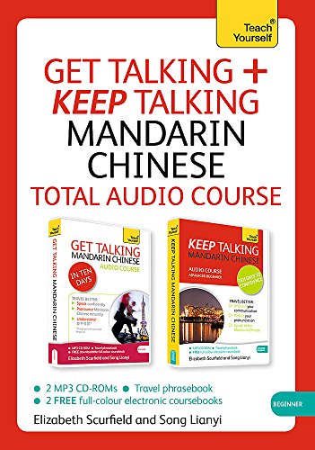 Imagen de archivo de Get Talking and Keep Talking Mandarin Chinese Total Audio Course: Beginner (Teach Yourself) a la venta por Magers and Quinn Booksellers