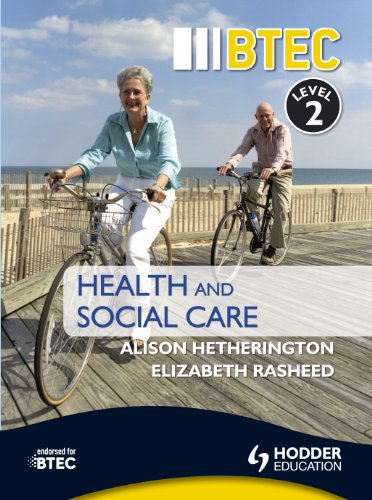 Stock image for BTEC First Health and Social Care Level 2 Third Edition (Btec Health & Social Care) for sale by AwesomeBooks