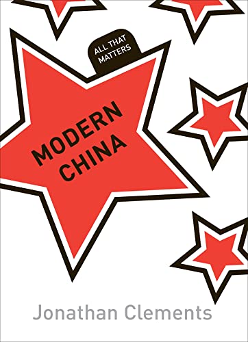 Stock image for Modern China: All That Matters for sale by Better World Books