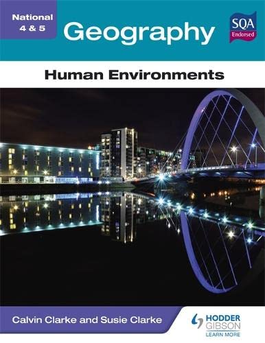 Beispielbild fr National 4 & 5 Geography: Human Environments (N4-5) zum Verkauf von WorldofBooks