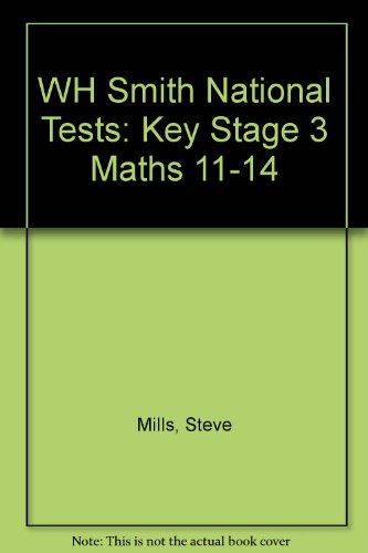 9781444189353: WH Smith National Tests: Key Stage 3 MATHS 11-14