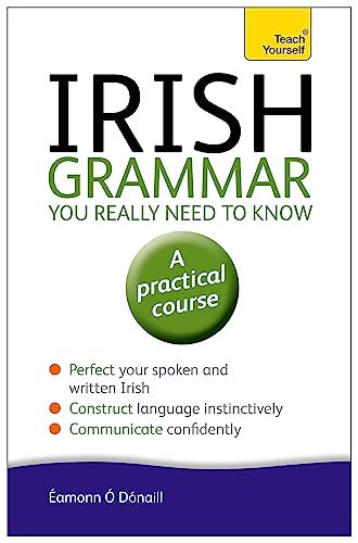 Immagine dell'editore per Irish Grammar You Really Need to Know: Teach Yourself venduto da PBShop.store UK