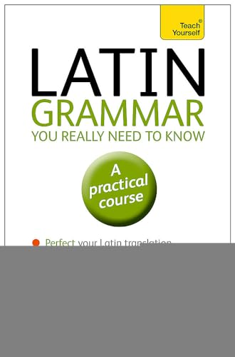 9781444189605: Latin Grammar You Really Need to Know: Teach Yourself