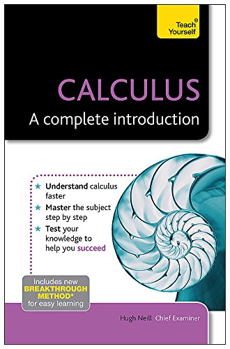 Imagen de archivo de Calculus--A Complete Introduction: A Teach Yourself Guide a la venta por Goodwill Southern California