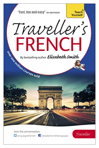 Beispielbild fr Elisabeth Smith Traveller's: French (Teach Yourself) zum Verkauf von WorldofBooks