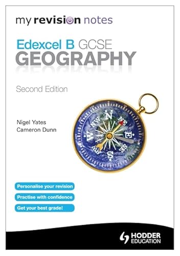 9781444193930: My Revision Notes: Edexcel B GCSE Geography Second Edition (MRN)