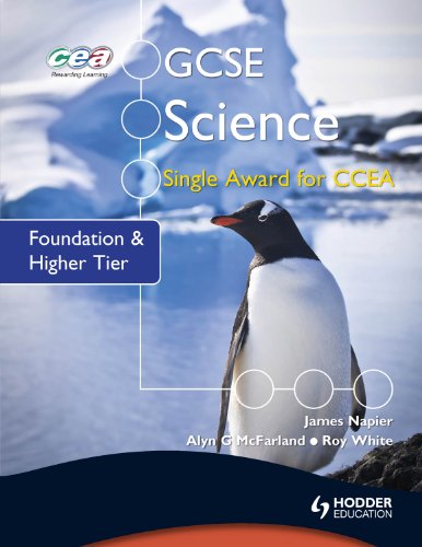 Imagen de archivo de GCSE Science Single Award for CCEA : Foundation and Higher Tier a la venta por Better World Books Ltd