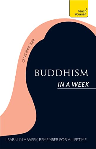 Beispielbild fr Introduction to Buddhism In a Week: A Teach Yourself Guide zum Verkauf von Books From California