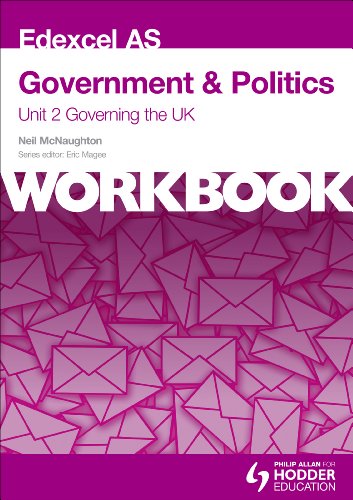 9781444199994: Edexcel AS Government & Politics Unit 2 Workbook: Governing the UK