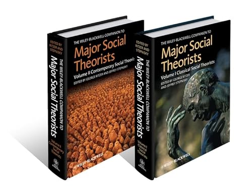 9781444330786: The Wiley-Blackwell Companion to Major Social Theorists, 2 Volume Set: 27 (Wiley Blackwell Companions to Sociology)