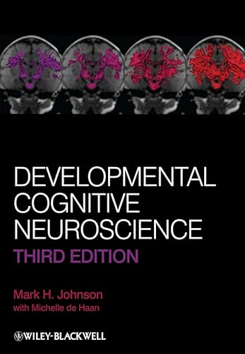 Developmental Cognitive Neuroscience (9781444330861) by Johnson, Mark H.