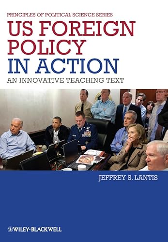 Stock image for US Foreign Policy in Action : An Innovative Teaching Text for sale by Better World Books