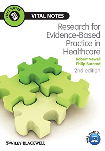 Stock image for Research for Evidence-Based Practice in Healthcare, 2nd Edition (Vital Notes for Nurses) for sale by WorldofBooks