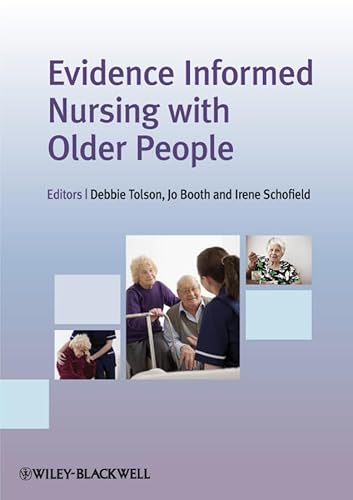 Beispielbild fr Evidence Informed Nursing with Older People zum Verkauf von Better World Books