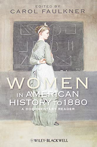 Imagen de archivo de Women in American History to 1880: A Documentary Reader a la venta por Smith Family Bookstore Downtown