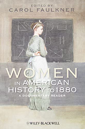 Stock image for Women in American History to 1880: A Documentary Reader for sale by Smith Family Bookstore Downtown