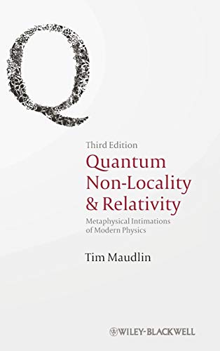 9781444331264: Quantum Non-Locality & Relativ: Metaphysical Intimations of Modern Physics