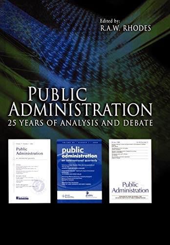 Stock image for Public Administration: 25 Years of Analysis and Debate for sale by Chiron Media