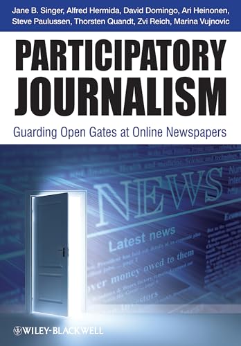 Beispielbild fr Participatory Journalism zum Verkauf von Blackwell's