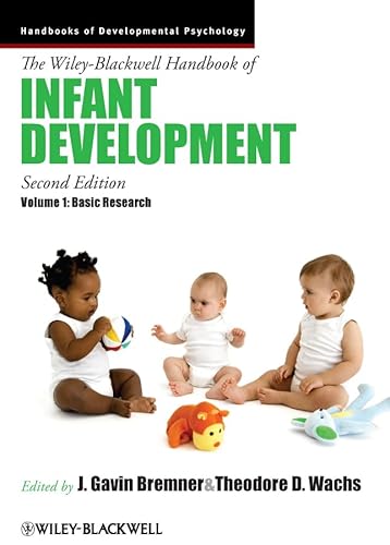 9781444332735: The Wiley-Blackwell Handbook of Infant Development, Volume 1: Basic Research (Wiley Blackwell Handbooks of Developmental Psychology)