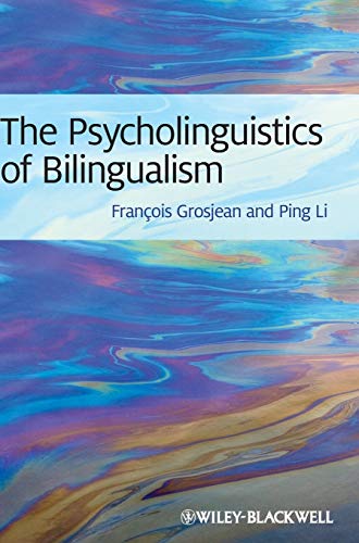 9781444332780: The Psycholinguistics of Bilingualism