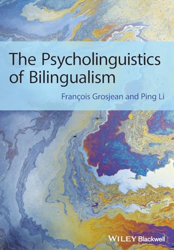 9781444332797: The Psycholinguistics of Bilingualism