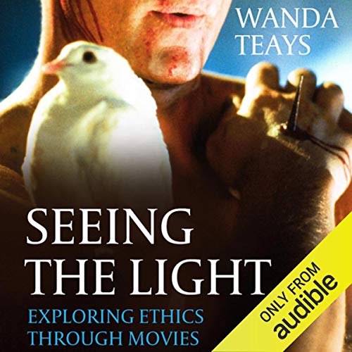 Stock image for Seeing the Light: Exploring Ethics Through Movies for sale by ThriftBooks-Dallas