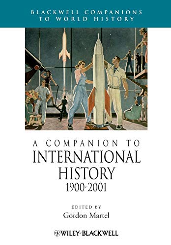 Stock image for A Companion to International History 1900 - 2001 for sale by Revaluation Books