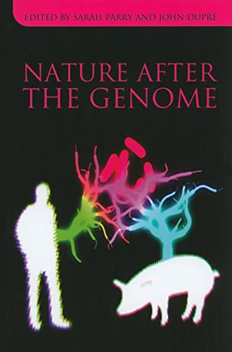 Stock image for Nature after the Genome for sale by Better World Books: West