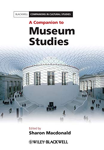 Stock image for A Companion to Museum Studies for sale by HPB-Red