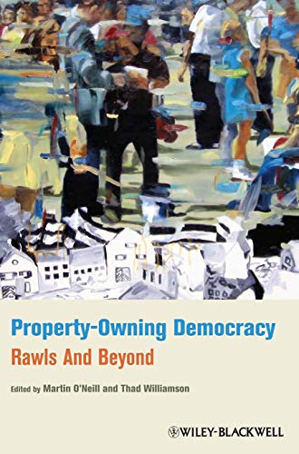 Imagen de archivo de Property-Owning Democracy: Rawls and Beyond a la venta por G. & J. CHESTERS