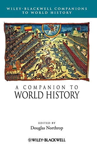 9781444334180: A Companion to World History: 21 (Wiley Blackwell Companions to World History)