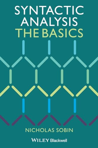 9781444335071: Syntactic Analysis: The Basics