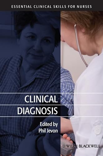 Stock image for Clinical Diagnosis (Essential Clinical Skills for Nurses) for sale by WorldofBooks