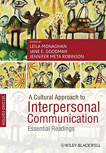 Stock image for A Cultural Approach to Interpersonal Communication for sale by Blackwell's