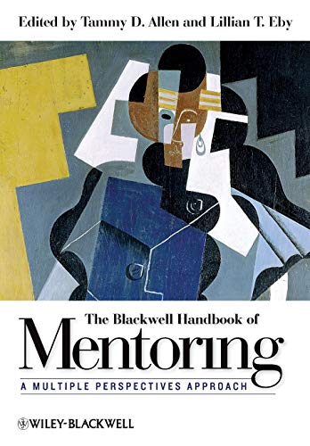 Beispielbild fr Blackwell Handbook Mentoring: A Multiple Perspectives Approach zum Verkauf von AwesomeBooks