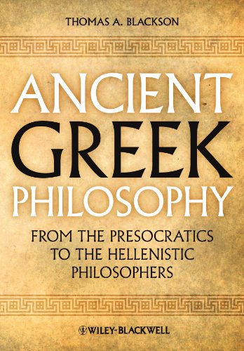9781444335736: Ancient Greek Philosophy: From the Presocratics to the Hellenistic Philosophers