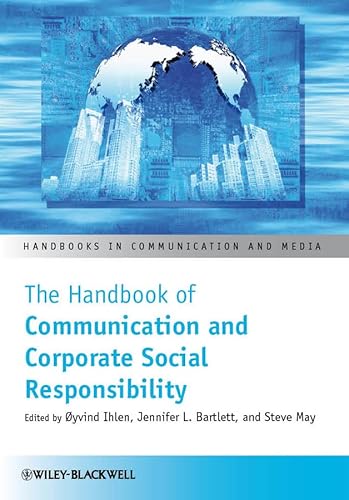 9781444336344: The Handbook of Communication and Corporate Social Responsibility (Handbooks in Communication and Media)