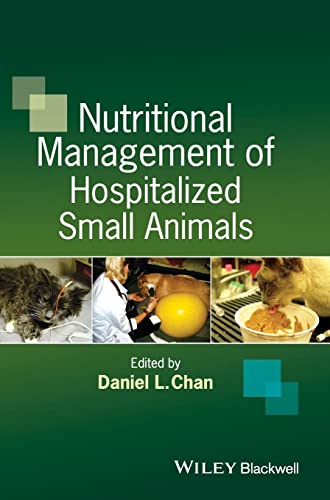 9781444336474: Nutritional Management of Hospitalized Small Animals